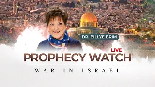 Prophecy Watch w/ Dr. Billye Brim (04.14.24)