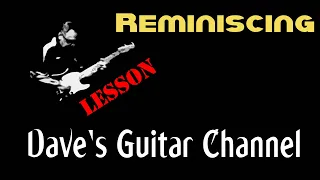 LESSON - Reminiscing by Little River Band plus some scale suggestions