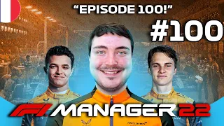 F1 MANAGER 22 | EPISODE 100! | McLaren CAREER MODE #100 | F1 Manager 2022