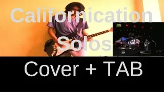 RHCP - Californication Live Solos (Cover + Tab)