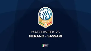 Serie A Gold [25^] | MERANO - SASSARI