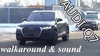 Audi Q7 - Walkaround, SOUND and DRIVE - 3.0 TDI 272 HP