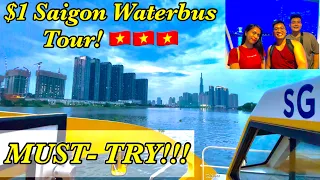 🇻🇳🇵🇭 $1 Saigon Waterbus , Ho Chi Minh City Sightseeing 2023 | Vietnam Travel Vlog | Filipino