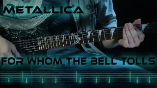 Metallica - For Whom The Bell Tolls (Guitar Lesson And Cover With Tabs)