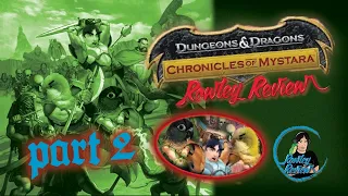 The Rowley Review  - Dungeons and Dragons chronicles of Mystara prt 2