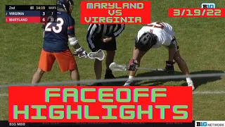 Maryland vs Virginia | Faceoff Highlights | Mens Lacrosse | 3/19/22