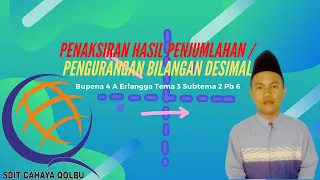 Penaksiran Hasil Penjumlahan / Pengurangan Bilangan Desimal