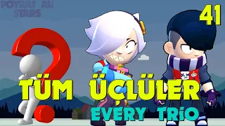 Brawl Stars Tüm üçlüler - Tek Tek Karakterler