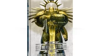 Gathering Storm 3: Rise of the Primarch First Read Review