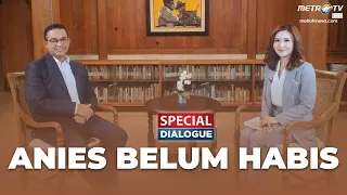 Special Dialogue - Anies Belum Habis