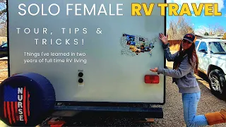 Full-Time RV LIFE - Solo Female RV Travel | What I've Learned | Tour Advice for 2024