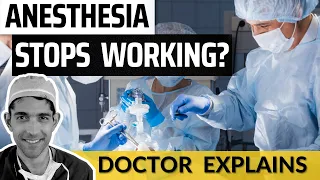 When Anesthesia Stops Working - Doctor Explains Surgery Complications