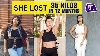 Weight Loss story: 35 kilos in 12 months | Fat to Fit | Fit Tak