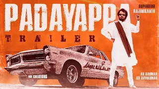 Padayappa - Trailer (Tamil) | Rajinikanth, Sivaji | KS Ravi Kumar | A R Rahman | HB Creations