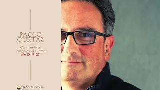 Paolo Curtaz - Commento al Vangelo del 27 Maggio 2024