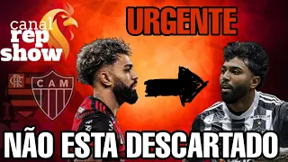 🎭URGENTE GABIGOL NÃO ESTA DESCARTADO! ENTENDA TODA A REAL SITUAÇÃO DO GALO NESTE MOMENTO! POSSÍVEL?