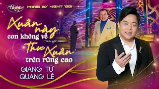 PBN133 | Giang Tử & Quang Lê - Xuân Này Con Không Về & Thư Xuân Trên Rừng Cao