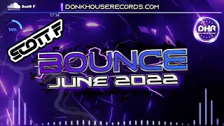 Scott F - Bounce June 2022 - DHR