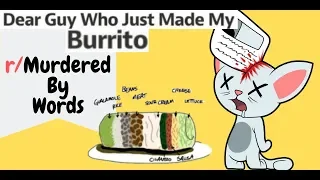 r/MurderedByWords  | The Burrito Tale!  | Episode 67.