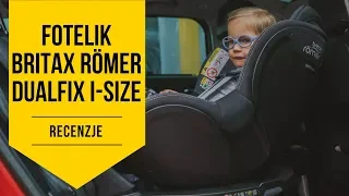 Fotelik Britax Römer Dualfix i-Size (0-18 kg) | RECENZJE