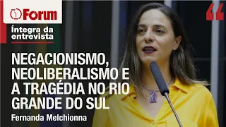 Fernanda Melchionna analisa governo Leite, negacionismo climático e tragédia no Rio Grande do Sul