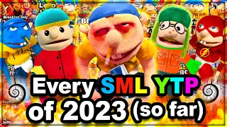 EVERY SML YTP OF 2023 (SO FAR) - FUNNIEST VIDEOS!