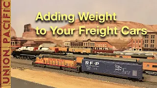 How to Add Weight to Your Freight Cars