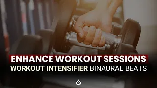 Enhance Workout Sessions: Workout Intensifier Binaural Beats, Boost Energy