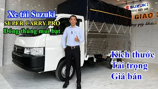 Xe tải Suzuki Carry Pro thùng mui bạt| Kích thước, Tải trọng, Giá bán?#shorts