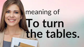 Turning the Tables: Mastering the Art of Reversal in English