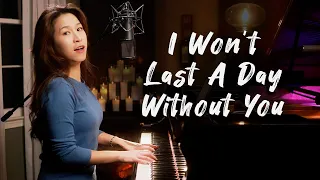 I Won't Last A Day Without You (Carpenters) Cover by Sangah Noona