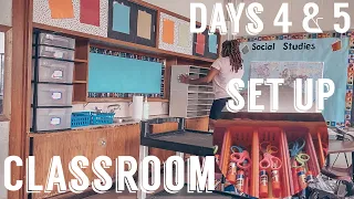 Classroom Set Up Days 4 & 5 | Student Material + Final Touches