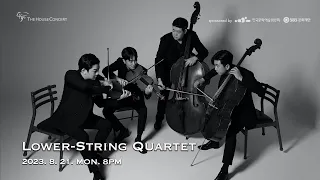 [LIVE] 로워스트링콰르텟 | Lower-String Quartet