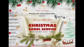 Immanuel Marthoma Church, Nerul | Christmas Carols 2020