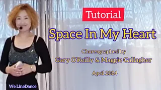 Tutorial : Space In My Heart linedance