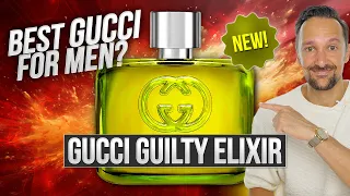 Gucci Guilty ELIXIR Review! Is Gucci Guilty Elixir de Parfum Pour Homme a good men's fragrance?