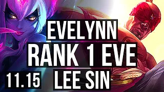 EVELYNN vs LEE SIN (JUNGLE) | Rank 1 Eve, 7/2/13, 300+ games, Rank 15 | JP Challenger | v11.15