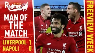 Liverpool 1-0 Napoli | Man Of The Match Show