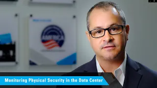 Monitoring Physical Security in the Data Center