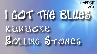 I GOT THE BLUES karaoke Rolling Stones #karaoke #rollingstones #mcjaggers @ayipreddot