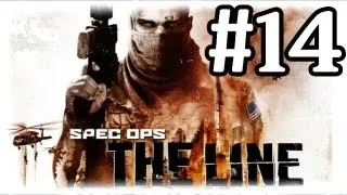 Spec Ops: The Line The Bridge - Chapter 14 - Gameplay Walkthrough Part 14