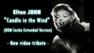 Elton John - Candle in the Wind (KGM Sasha Extended Version)