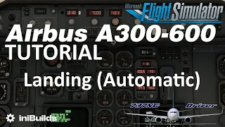 The Outtake: It happens to the best: iniBuilds A300-600 Tutorial 11.1 Autoland | Real Airbus Pilot