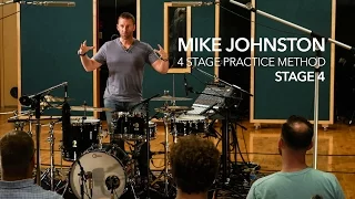 4 STAGE PRACTICE METHOD - STAGE 4: by Mike Johnston