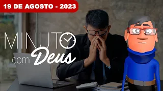 DEUS FORTALECE O CANSADO - Minuto com Deus de Hoje