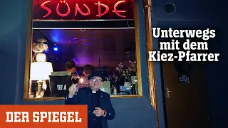 St. Pauli in Hamburg: Mit dem Pfarrer von der Reeperbahn auf dem Kiez | DER SPIEGEL