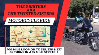 The TWISTED SISTERS Texas Motorcycle Ride.