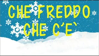 La Canzone  dell'inverno-Che freddo che c'è- speciale inverno- Winter- Link con testo-