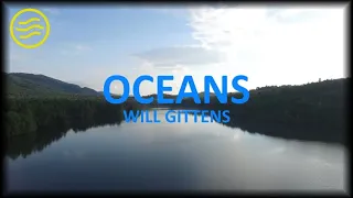 Will Gittens - Oceans (Lyrics)