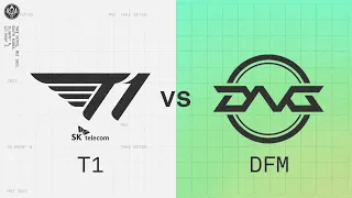 T1 vs DFM | 2022 MSI Groups Day 3 | T1 vs. DetonatioN FocusMe